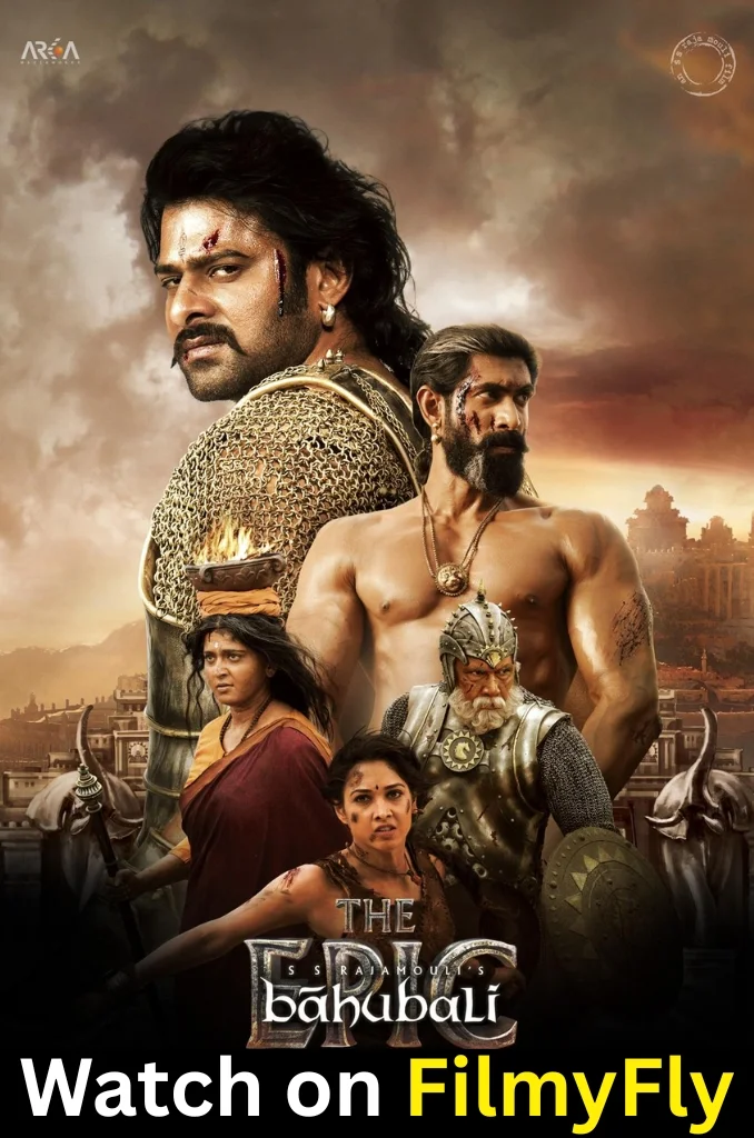 Baahubali 2- The Epic