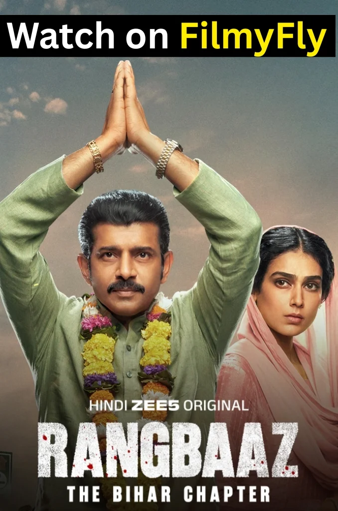 Rangbaaz - The Bihar Chapter