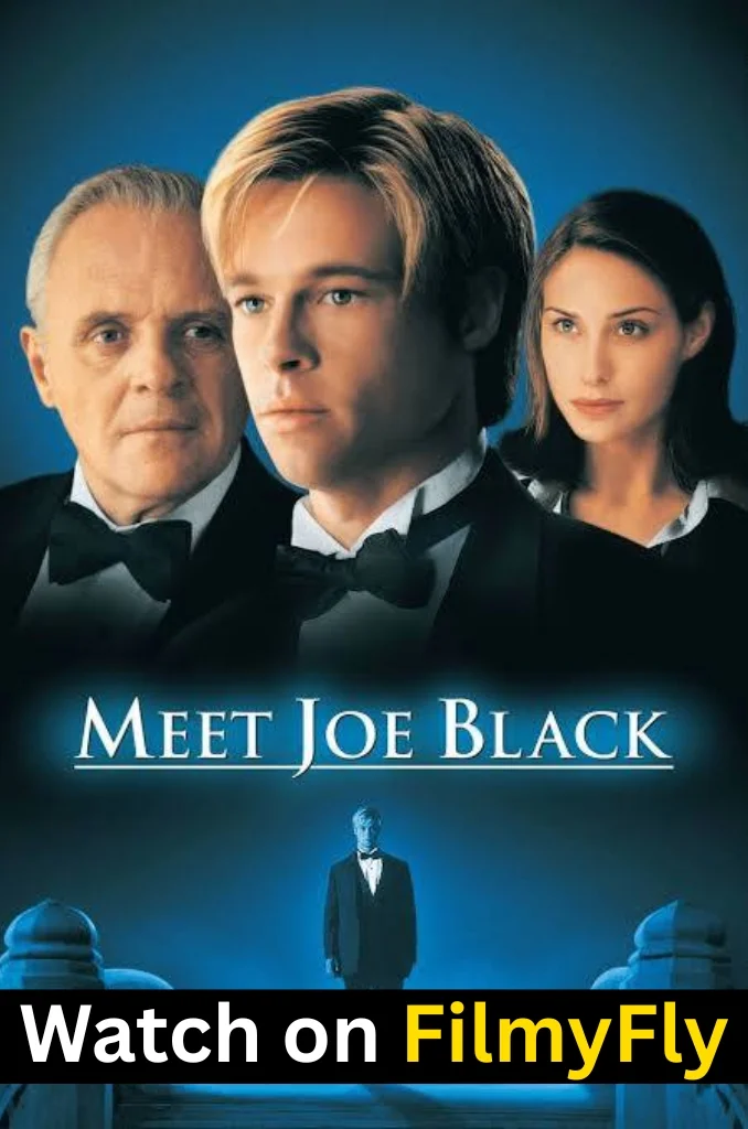 Meet Joe Black